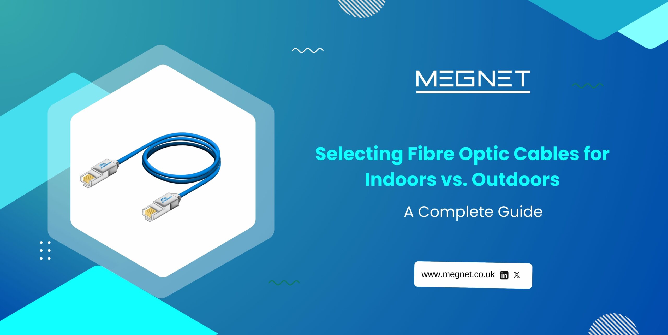 Selecting Fibre Optic Cables for Indoors vs. Outdoors: A Complete Guide